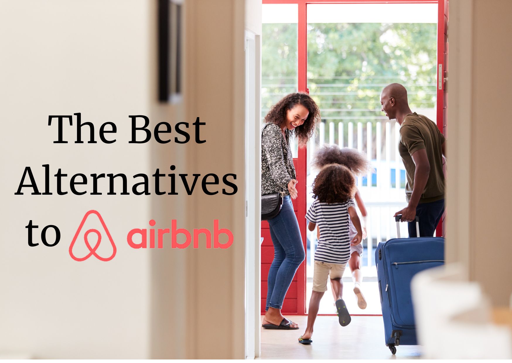 Best Alternatives To Airbnb